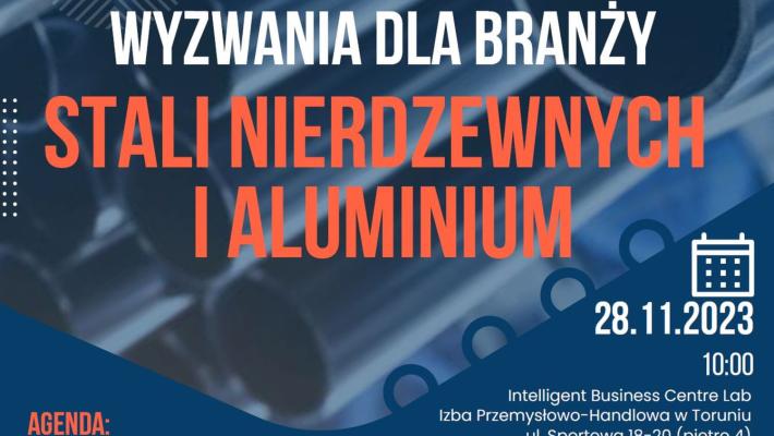 Spotkanie biznesowe pt. "Wyzwania dla branży stali nierdzewnych i aluminium"